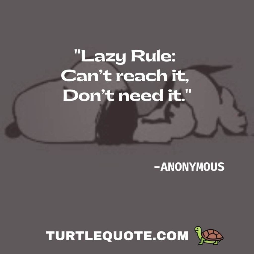 \"Lazy